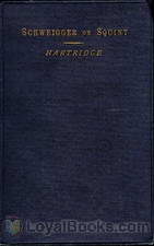 Schweigger on Squint A Monograph by Dr. C. Schweigger by C. Schweigger
