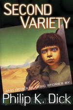 Second Variety by Philip K. Dick