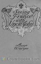 Seeing France with Uncle John by Anne Warner