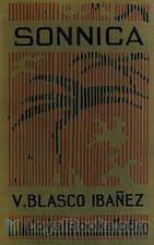 Sónnica by Vicente Blasco Ibáñez