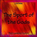 The Sport of the Gods by Paul Laurence Dunbar