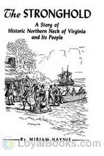 The Stronghold A Story of Historic Northern Neck of Virginia and Its People by Miriam Haynie