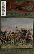 Sturdy and Strong How George Andrews Made His Way by George Alfred Henty