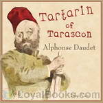 Tartarin of Tarascon by Alphonse Daudet