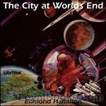 The City at World's End by Edmond Hamilton