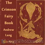 The Crimson Fairy Book by Andrew Lang
