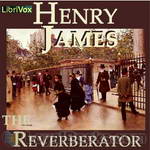 The Reverberator by Henry James