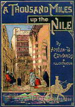 A Thousand Miles up the Nile by Amelia B. Edwards