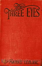 The Three Eyes by Maurice Leblanc