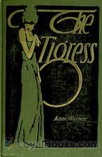 The Tigress by Anne Warner