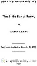 Time in the Play of Hamlet by Edward P. Vining