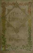 Tiny Luttrell by Ernest William Hornung