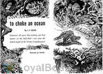 To Choke an Ocean by Jesse F. Bone