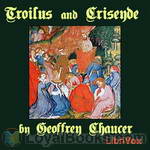 Troilus and Criseyde by Geoffrey Chaucer