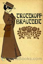 Trotzkopf’s Brautzeit by Else Wildhagen