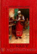 Turkey Peeps at Many Lands by Julius R. Van Millingen