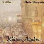 White Nights & Other Stories by Fyodor Dostoyevsky
