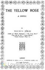 The Yellow Rose by Mór Jókai