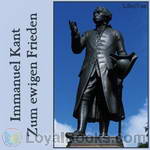 Zum ewigen Frieden. Ein philosophischer Entwurf by Immanuel Kant