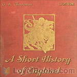 A Short History of England by G. K. Chesterton