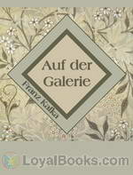 Auf der Galerie by Franz Kafka