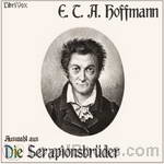 Auswahl aus Die Serapionsbrüder by E. T. A. Hoffmann