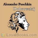 Dubrowskij by Alexander Sergejewitsch Puschkin