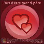 L'Art d'être grand-père by Victor Hugo