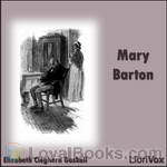 Mary Barton by Elizabeth Gaskell