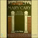 Mary Cary, Frequently Martha by Kate Langley Bosher