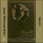 Selected Riley Child-Rhymes by James Whitcomb Riley