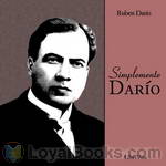 Simplemente  Darío by Ruben Darío