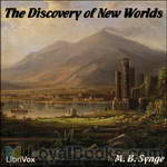 The Discovery of New Worlds by M. B. Synge