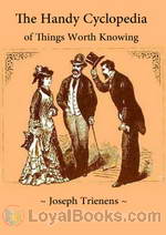 The Handy Cyclopedia of Things Worth Knowing by Joseph Trienens