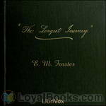 The Longest Journey by Edward M. Forster