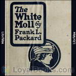 The White Moll by Frank L. Packard