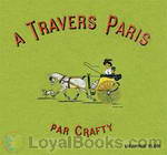 A travers Paris by Victor  Eugène Géruzez