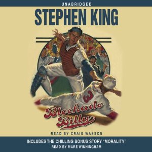 Blockade Billy (Unabridged) by Stephen King