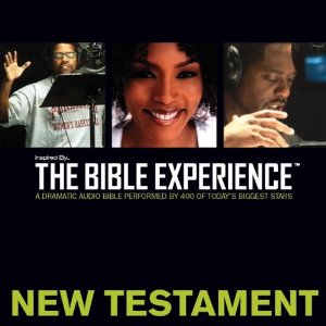 Inspired By...The Bible Experience: New Testament (Unabridged) by Inspired By Media Group