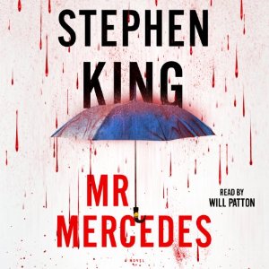 Mr. Mercedes: A Novel by Stephen King