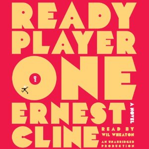 Ready Player One by Ernest Cline