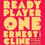 Ready Player One by Ernest Cline