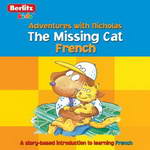 The Missing Cat: Berlitz Kids French, Adventure with Nicholas by Berlitz