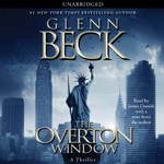 The Overton Window (Unabridged) by Glenn Beck